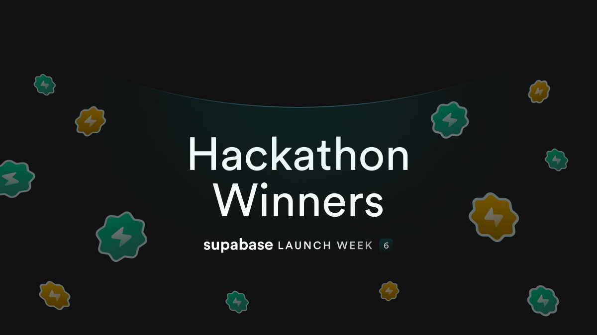 Launch Week 6 Hackathon Winners